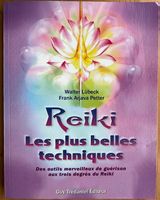 REIKI, Les plus belles techniques