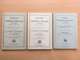 Lehrbuch der deutschen Sprache, 3 Bände/Teile (1906/11)