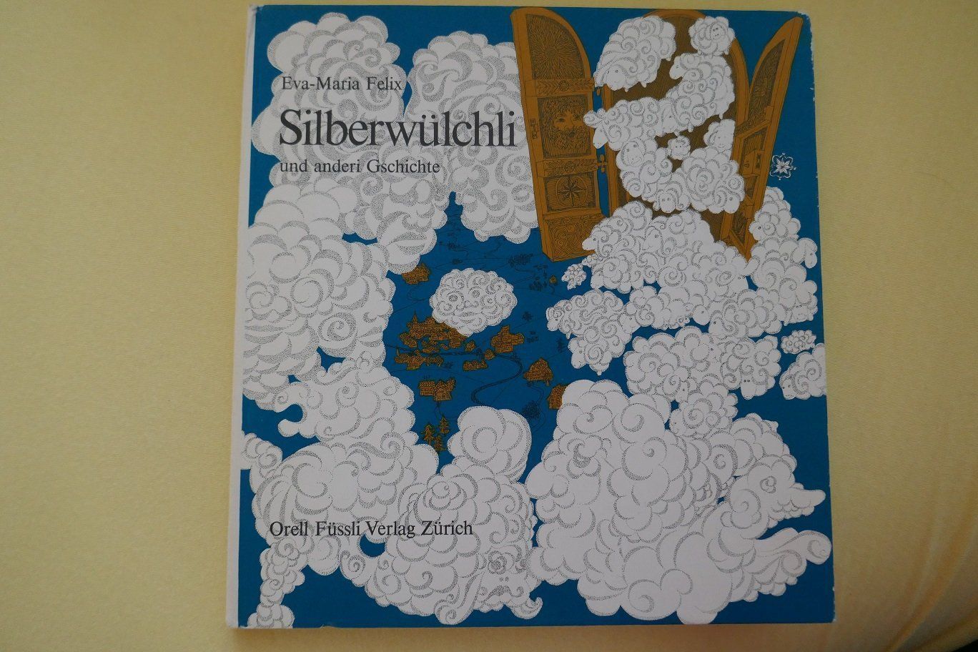Bücher: Eva-Maria Felix: "Silberwülchli" – Gebraucht aus Horgen von Feli39
