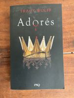 Adorés, Tracy Wolff, livre fantastique