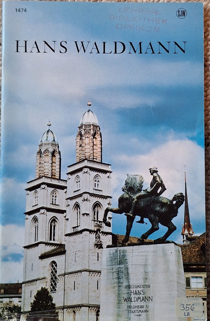 Libri: SJW 1474 - Hans Waldmann – Usato da Opfikon venduto da Carslo5