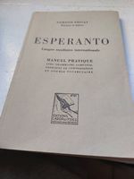 ESPERANTO, langue auxiliaire internationale. Manuel pratique