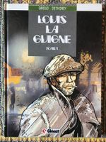 LOUIS LA GUIGNE - Tome 1