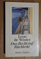 Leon de Winter: Das Recht auf Rückkehr
