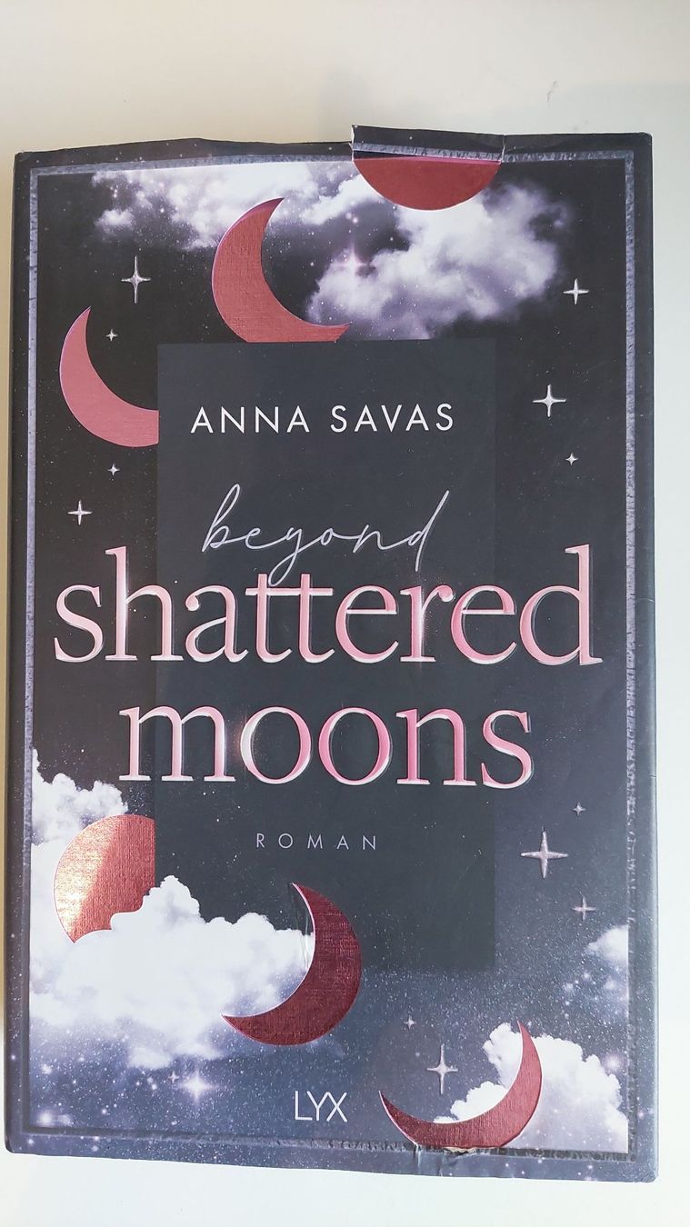 Libri: Anna Savas - Beyond shattered moons, Roman, Farbschnitt – Usato da Neftenbach venduto da Craigh_na_Dun