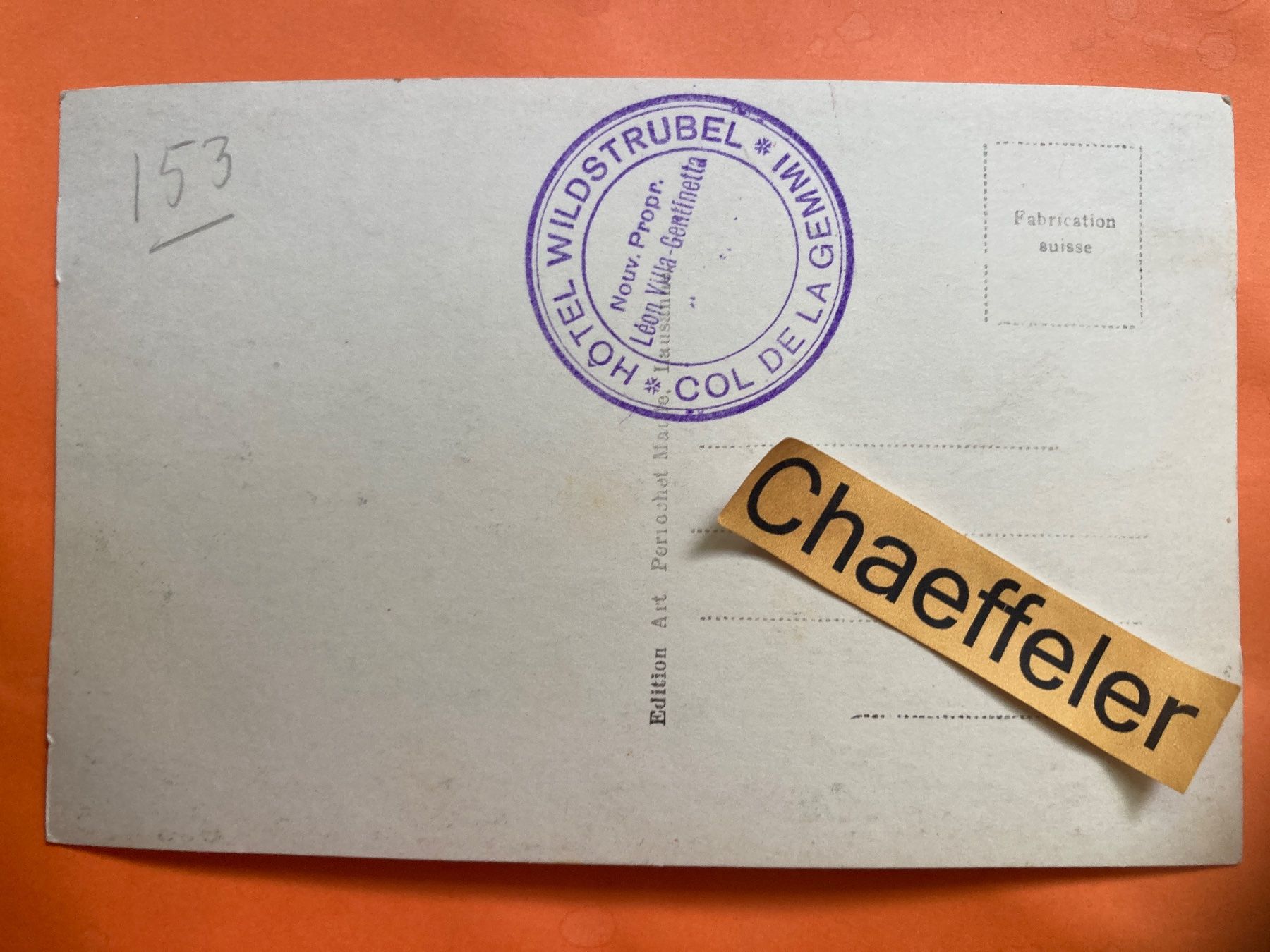 Cartoline postali: La Gemmi - Hôtel Wildstrubel – Usato da Zürich venduto da Chaeffeler 1