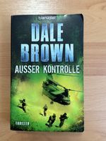 Dale Brown - Ausser Kontrolle: Spannender Thriller! Top!
