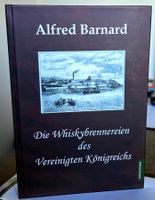 Alfred Barnard - Die Whiskybrennereien des ... - Buch