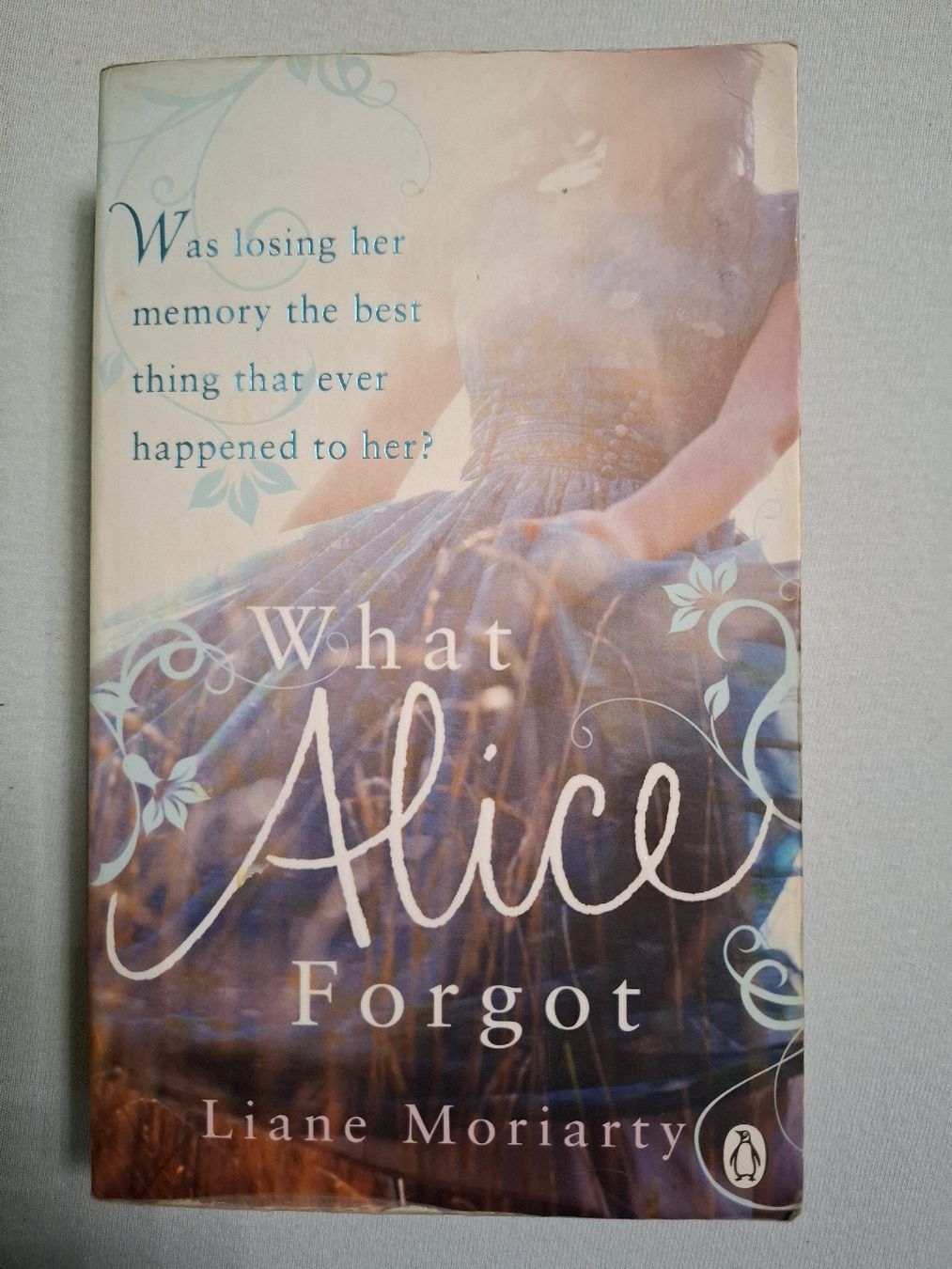 Libri: What Alice Forgot. Liane Moriarty. Englisch – Usato da Urtenen-Schönbühl venduto da nerdgirl