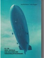 Buch LZ 130 Graf Zeppelin und das Ende Verkehrsluftschiff...