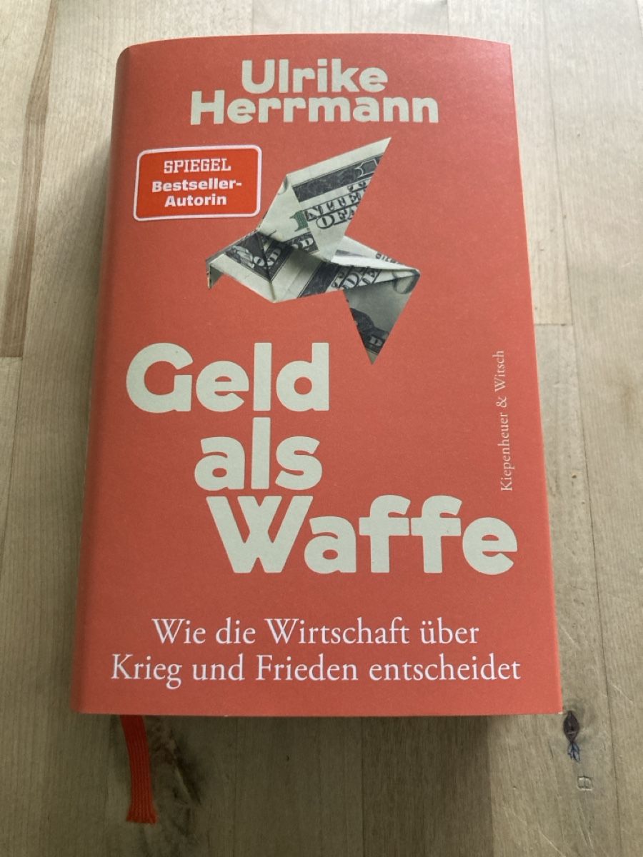 Libri: Ulrike Herrmann Geld als Waffe – Nuovo (secondo la descrizione) da Zürich venduto da msxmsx