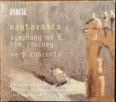 Rautavaara: Symphony No. 8, Harp Concerto