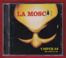 La Mosca Tsé-Tsé - Visperas De Carnaval (CD)