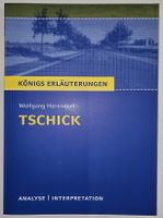 Tschick - Königs Erläuterungen, Wolfgang Herrndorf Top!