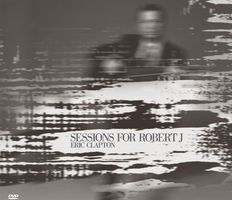 Eric Clapton – Sessions For Robert J