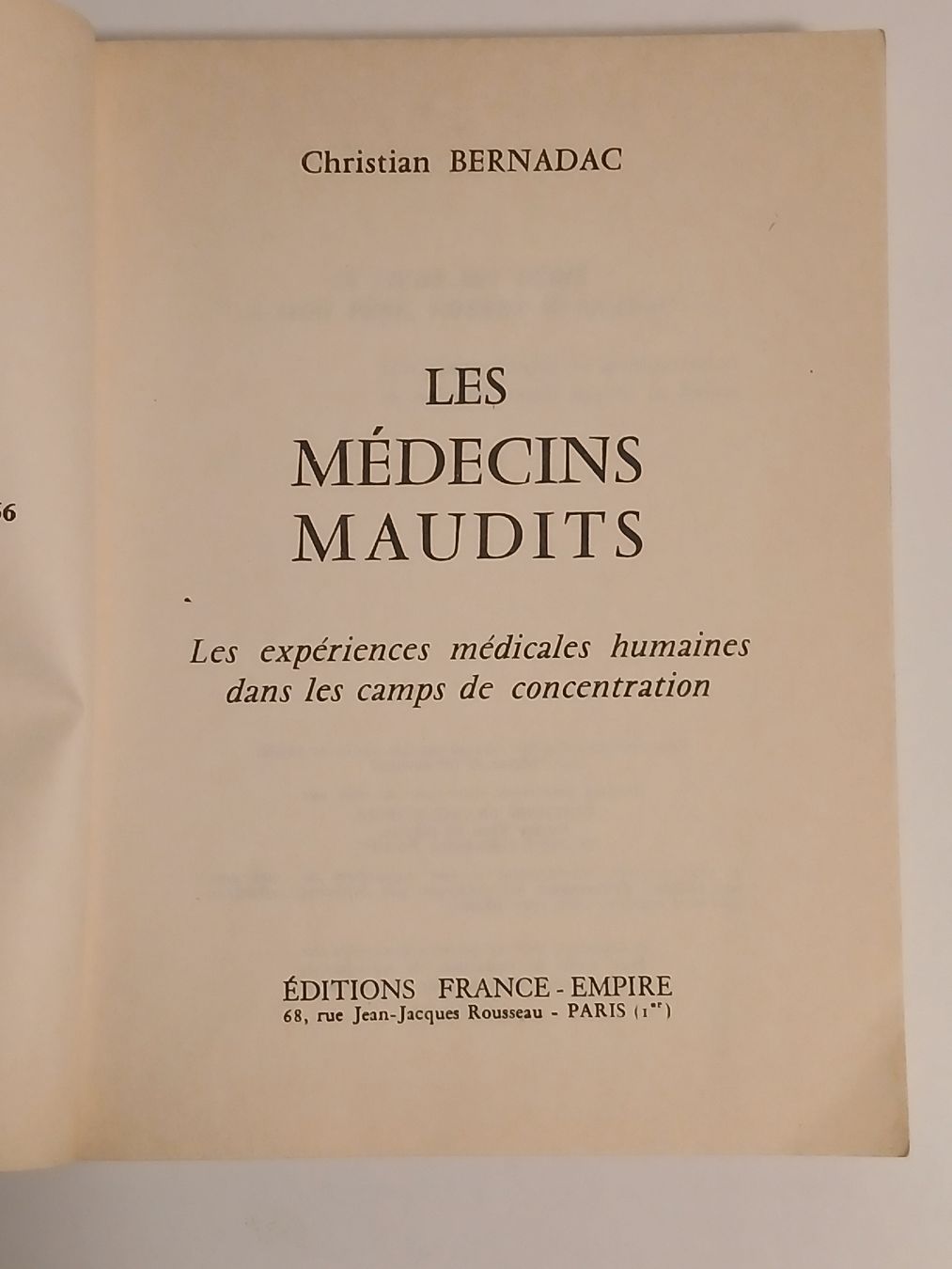 Libri: Les Médecins Maudits, Christian Bernadac  – Usato da Belfaux venduto da frifri500 1