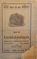 Modelleisenbahnbuch Antik ca.1910