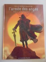 L' armée des anges " 2)  Le marchand de sable " E.O