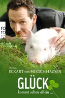 Glück kommt selten allein