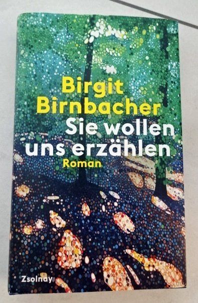 Libri: Birgit Birnbacher Sie wollen uns erzählen – Usato da Wetzikon ZH venduto da strubeli024