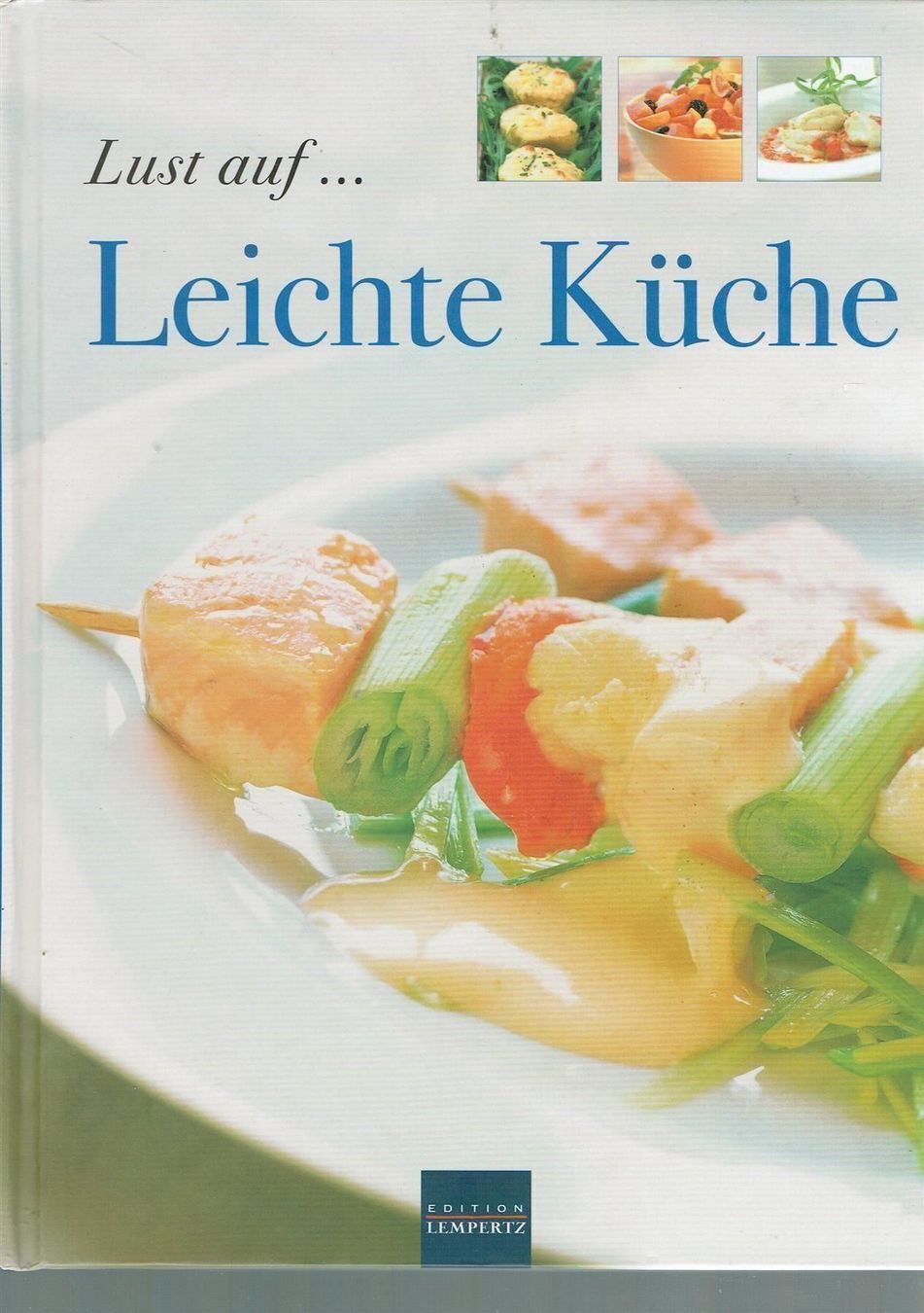 Libri: Lust auf... Leichte Küche – Usato da Nunningen venduto da mercury-for-books