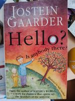 Hello? Is anybody there? Gaarder