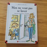 Max & Lili 56. Max ne veut pas se laver