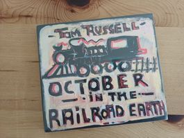 Tom Russell - October - In The Railroad Earth (neu)
