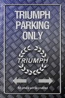Blechschild-TRIUMPH PARKING ONLY