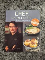 Chef, la recette! Tome 3 - Livre de cuisine Hachette