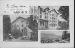 1915 AK Hotel La Sapiniere BALLAIGUES s/w o attraktiv ab 1.-