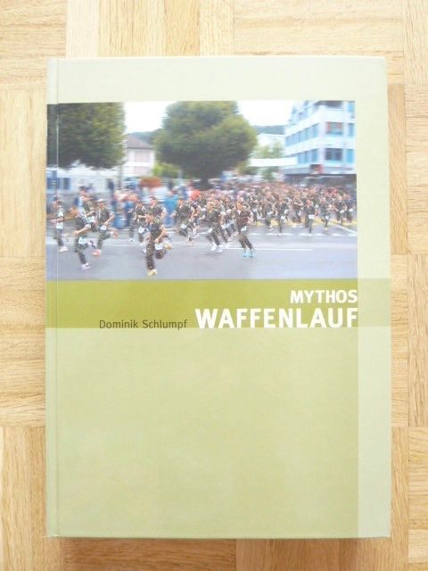 Libri: MYTHOS WAFFENLAUF – Usato da Bassersdorf venduto da regatoli