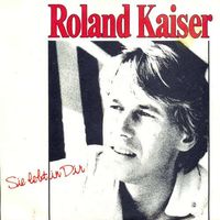 Kaiser Roland -Sie lebt in Dir (7")
