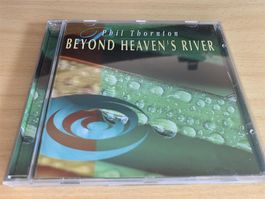 Phil Thornton – Beyond Heaven's River