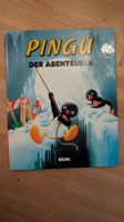Kinderbuch Pingu der Aventeurer Silva Verlag Jahr 1992