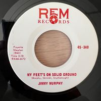 Jimmy Murphy - My Feet's On Solid Ground / US-Press. 1964