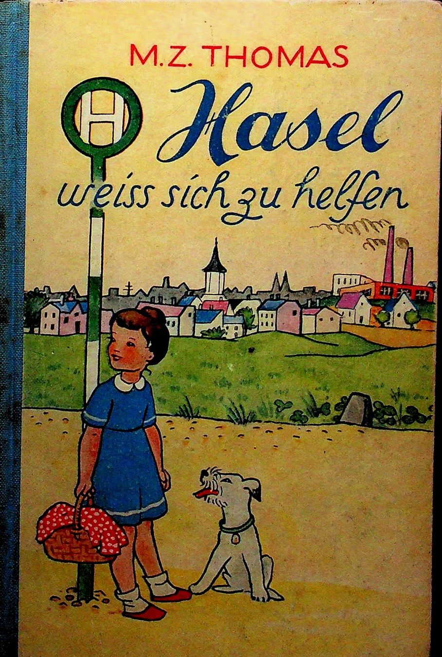 Bücher: M.Z.Thomas Hasel weiss sich zu helfen – Gebraucht aus Reitnau von Zaomir