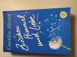 Cecelia Ahern: Zwischen Himmel und Liebe