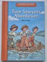 Tom Sawyer Abentuer  von Mark Twain / Klassiker für Kinder