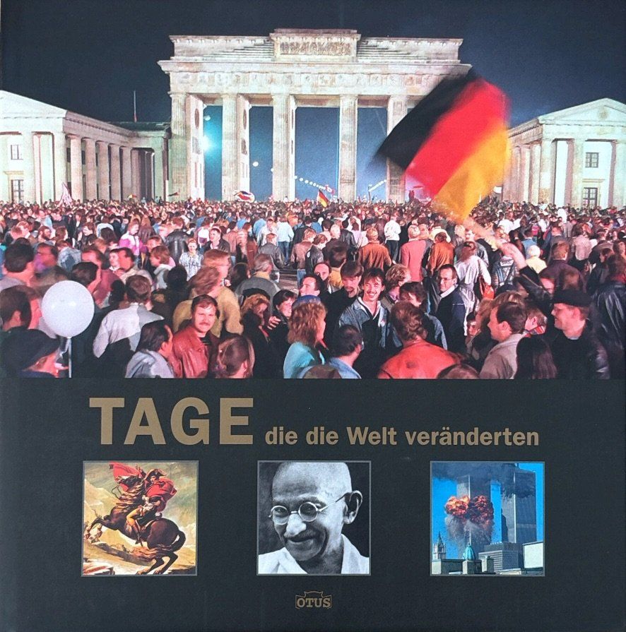 Libri: Tage, die die Welt veränderten – Nuovo (secondo la descrizione) da Sarnen venduto da Livres