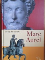 Marc Aurel von Jörg Fündling, Philosophie für den Alltag.