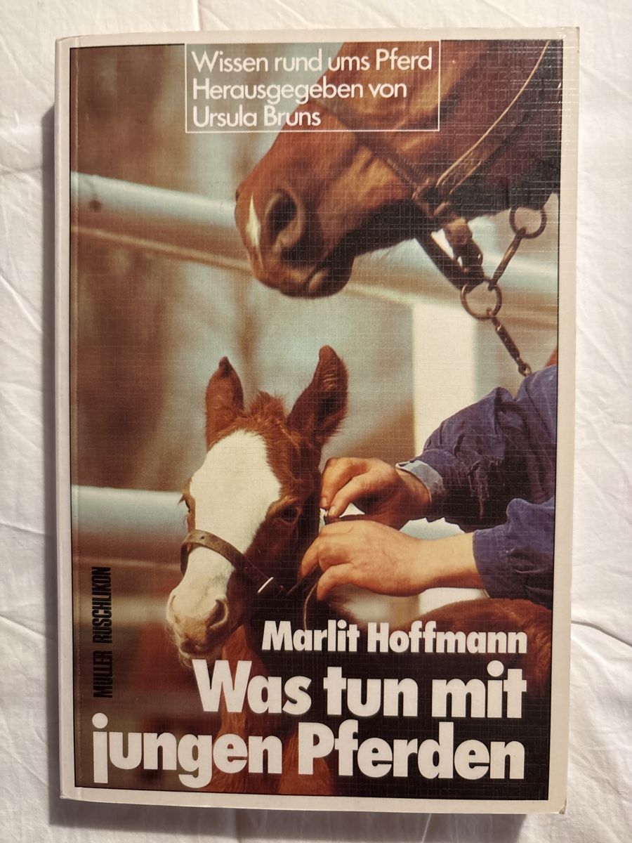Bücher: Was tun mit jungen Pferden – Gebraucht aus Lostorf von Felixa64