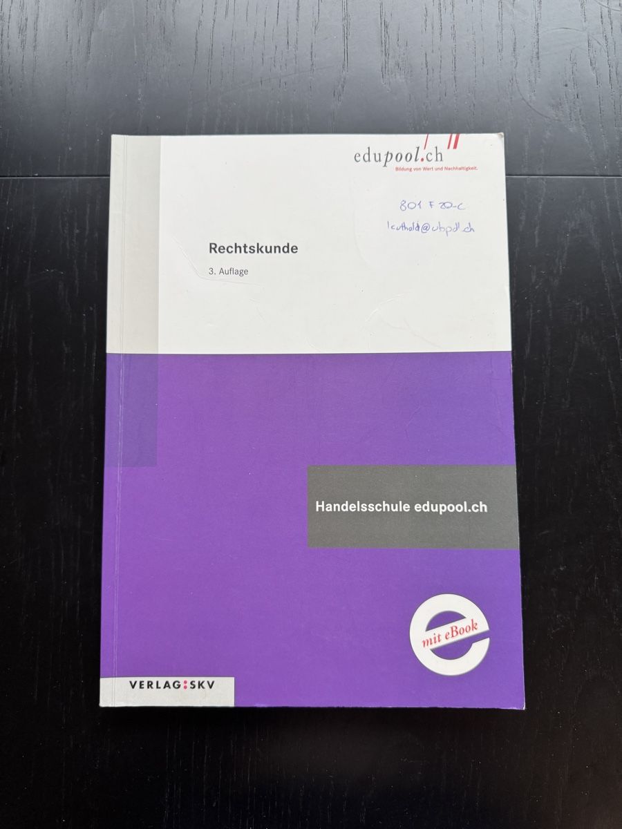 Libri: Rechtskunde – edupool.ch – 3. Auflage – Usato da Kilchberg ZH venduto da Centipaide
