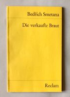 RECLAM Oper: Die verkaufte Braut (von Bedřich Smetana)