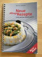 Neue Alltagsrezepte - Betty Bossi