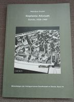 Geplante Altstadt Zürich 1920-1960