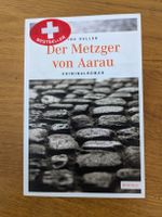 Der Metzger von Aarau - Ina Haller 
