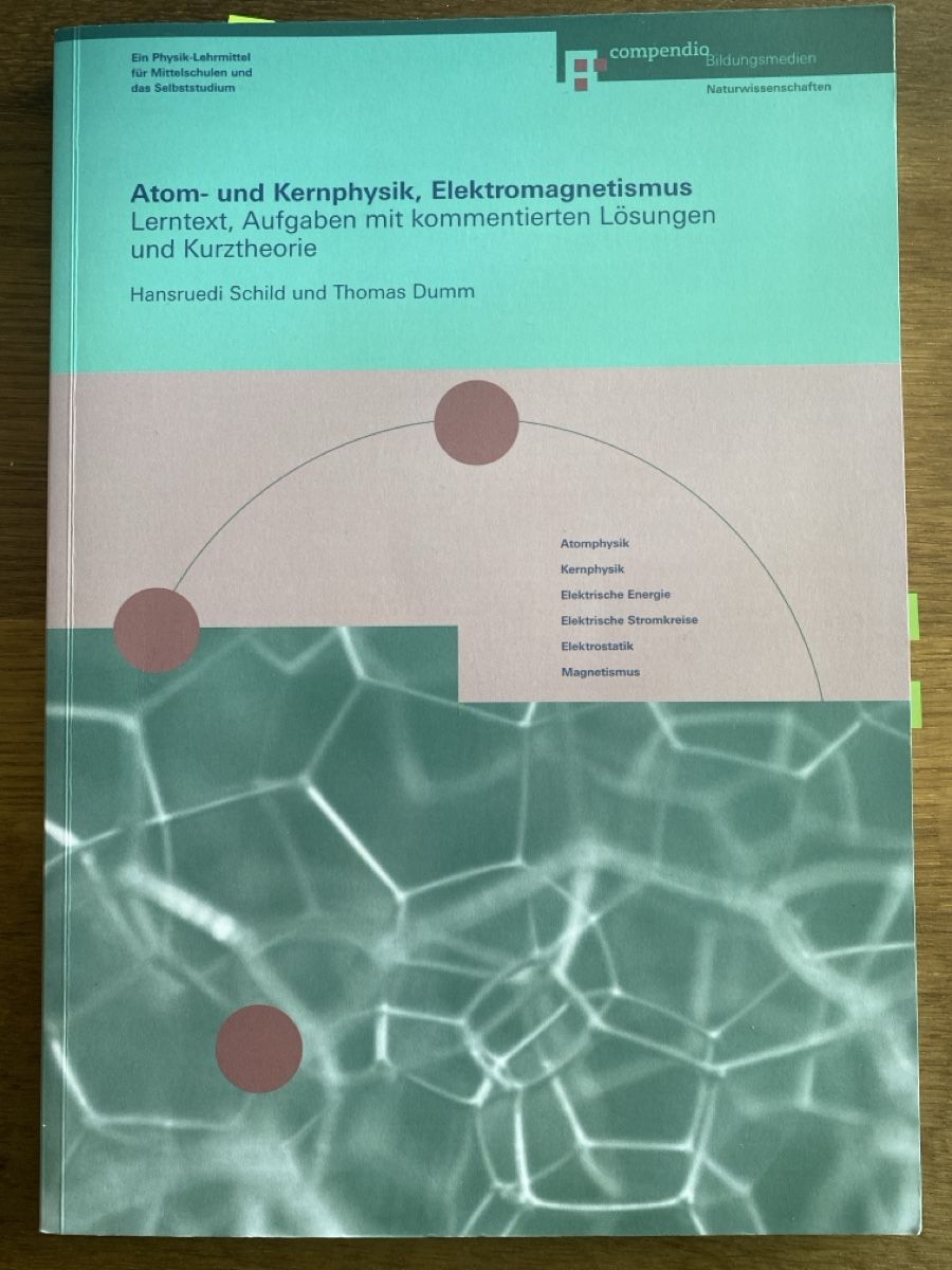 Libri: Atom-, Kernphysik, Elektromagnetismus – Usato da Teufen AR venduto da pas_h9qd