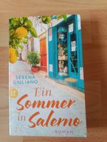 Serena Giuliano Ein Sommer in Salerno Roman Italien Ferien