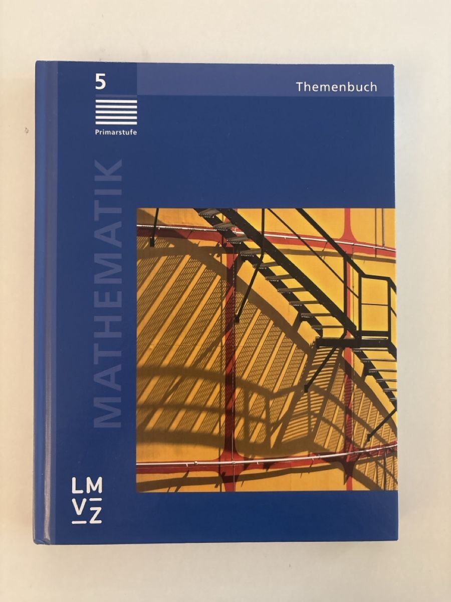 Bücher: LMVZ 5. Klasse Mathematik Themebuch  – Neu (gemäss Beschreibung) aus Zürich von geevee02